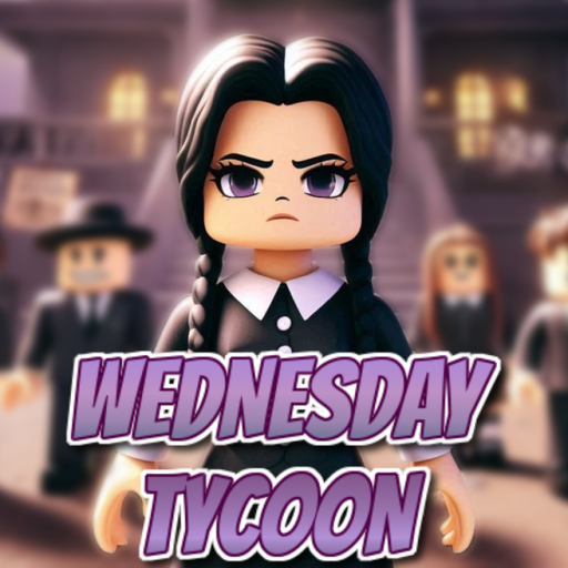 Wednesday Tycoon 💀