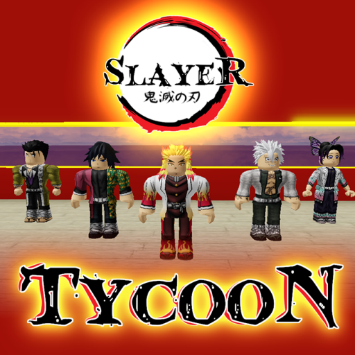 Slayer Tycoon