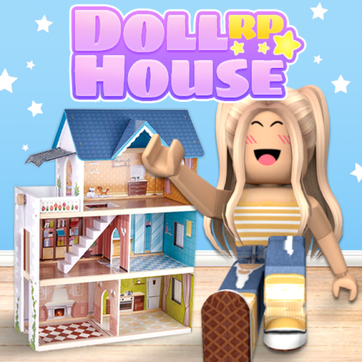 [New House]DollHouse RP[BETA]