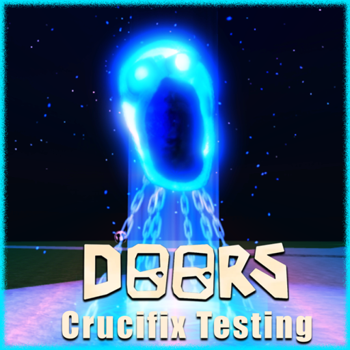 (Update 4) Doors Crucifix Testing