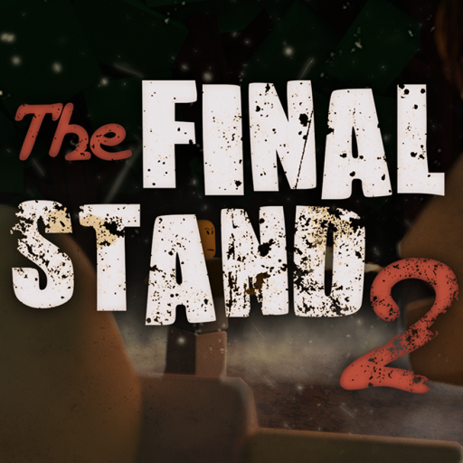 The Final Stand 2 [7.6] Quality of Life Update✅