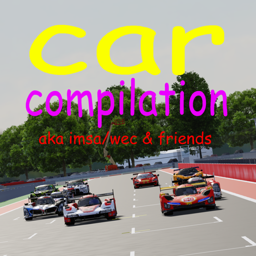 CAR COMPILATION (imsa/wec simulator)