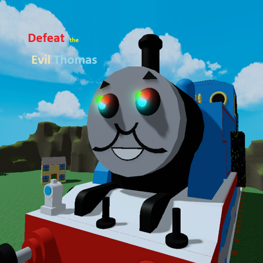 Can you defeat the evil thomas?