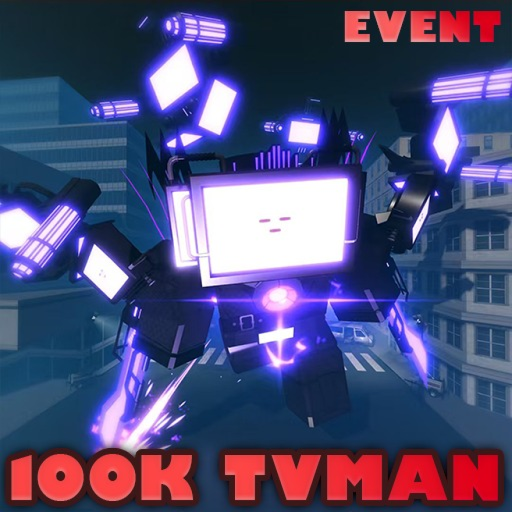 [100K TVMAN🚽!]⚔Sword Warriors!