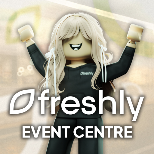 [EVENTS] Freshly Event Centre