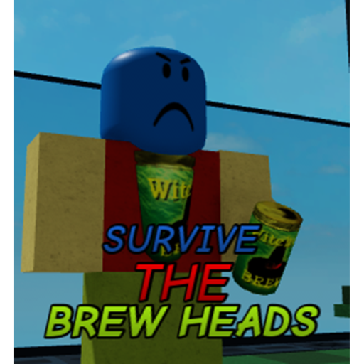 Survive The Brew Heads REMASTERED