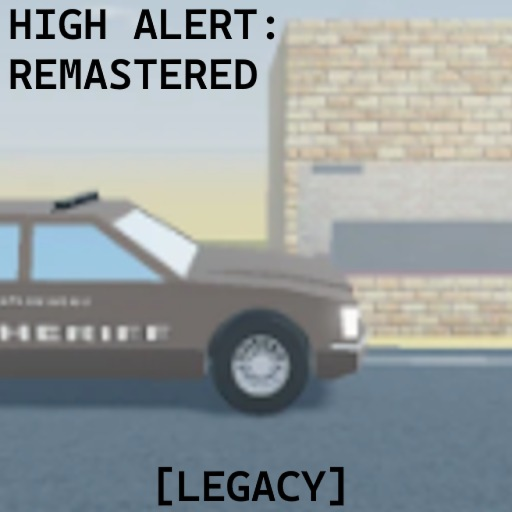 High Alert: Remastered [LEGACY]