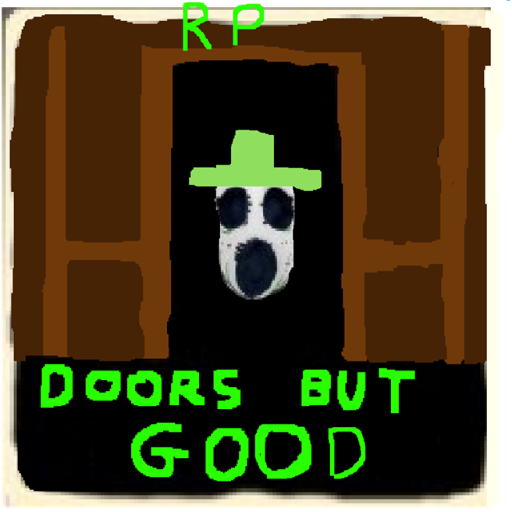 DOORS but good RP (update)