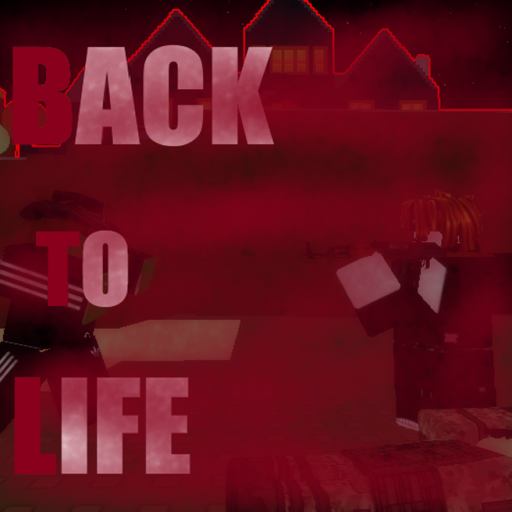 Back To Life [fixed lol]