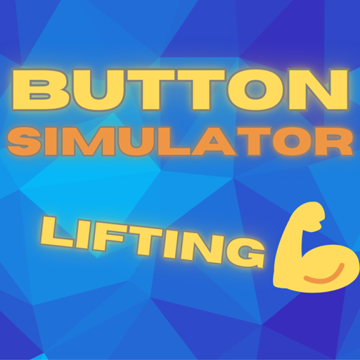 Button Simulator: Lifting [RELEASE🔥]