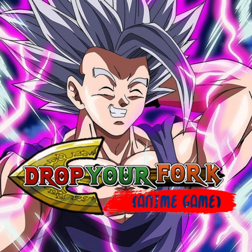 [GAME COMING BACK!] Drop Your Fork (Anime Game)