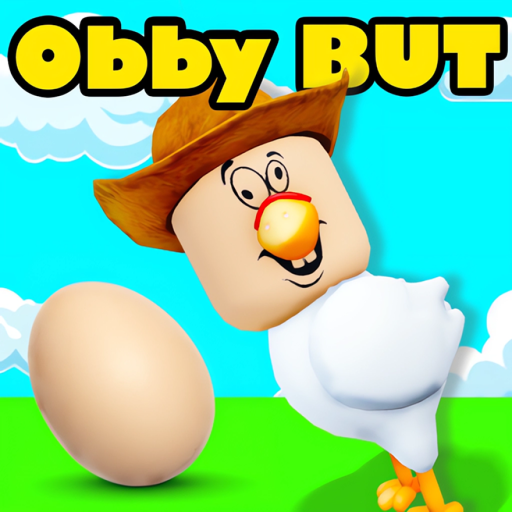 Obby BUT YOU'RE A CHICKEN!