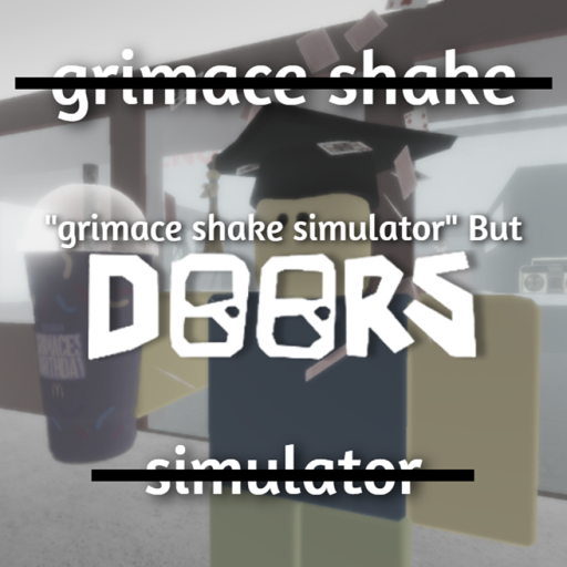 Grimace Shake [DOORS]