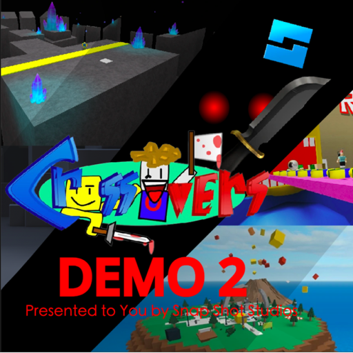 Crossovers Demo 2 (UNCOPYLOCKED) 