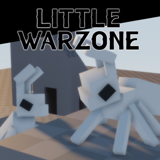 Little Warzone [INDEV] - Ants, Bugs and More!
