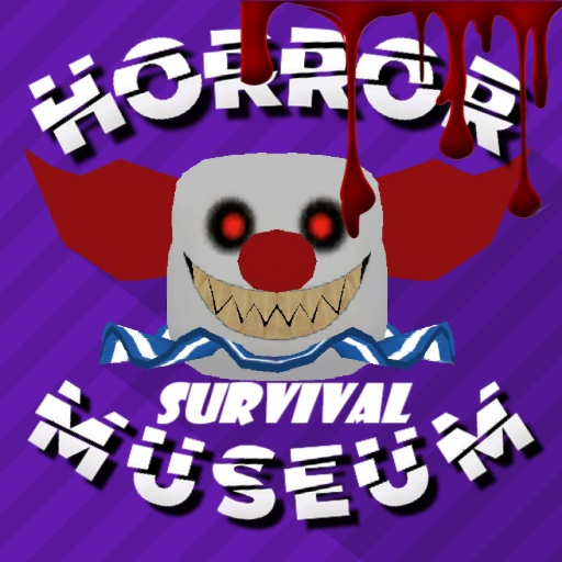 Horror Museum SURVIVAL!