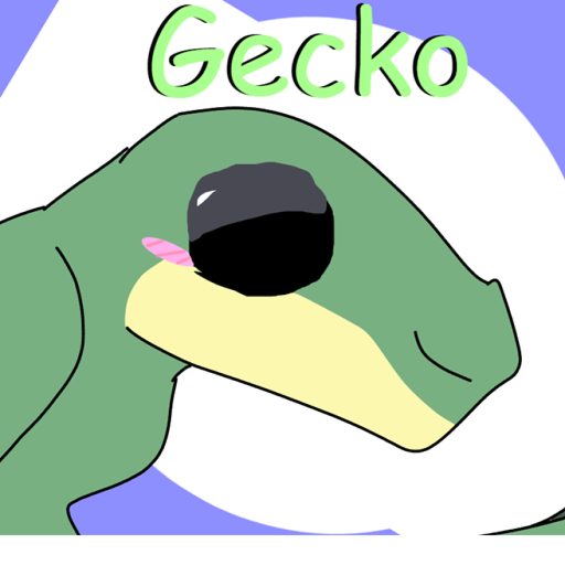 Be a gecko