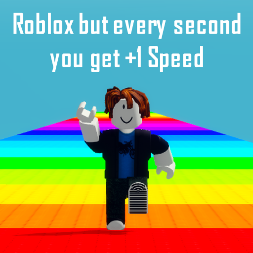 [PETS] Roblox but every second you get +1 Speed