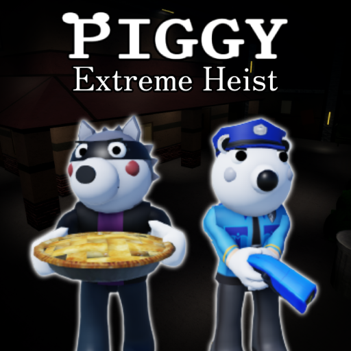 Piggy: Extreme Heist