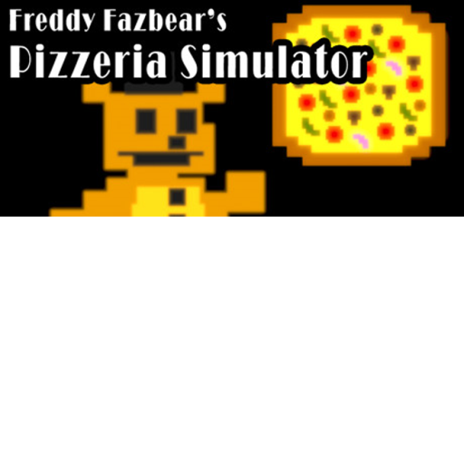 (BASICLY DEAD)Freddy Fazbears Pizzeria Simulator R