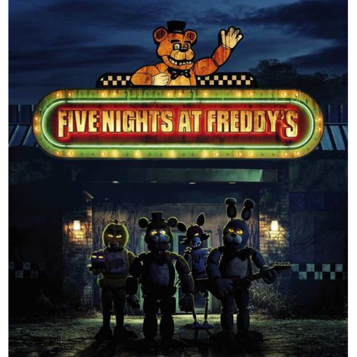 Five Nights at Freddy's [FNAF Movie]