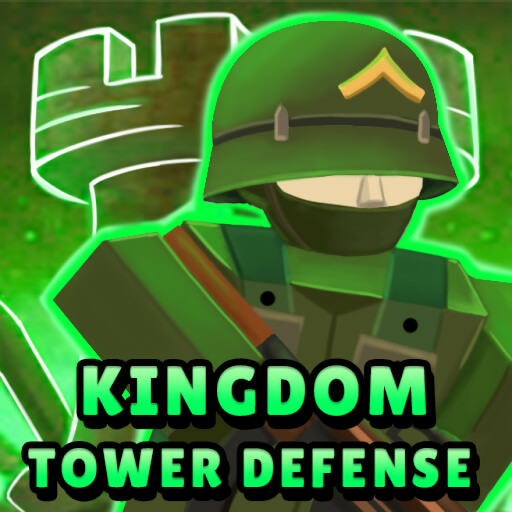 🔥[New]Kingdom Tower Defense