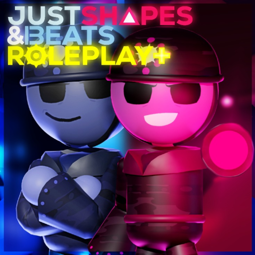 (???) Just Shapes & Beats Roleplay+