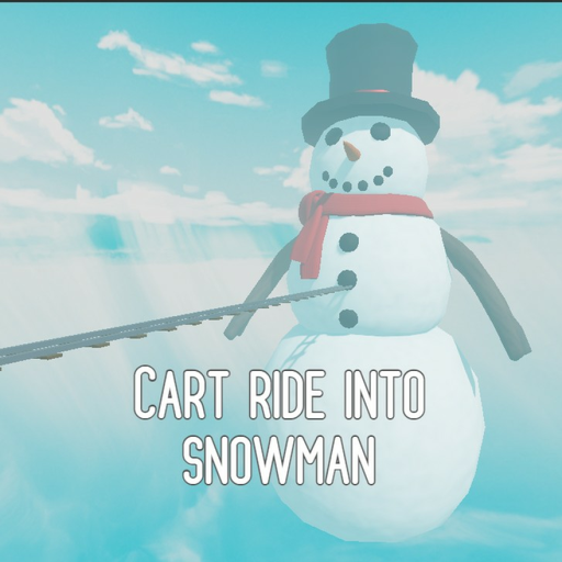 Cart Ride Into Snowman!