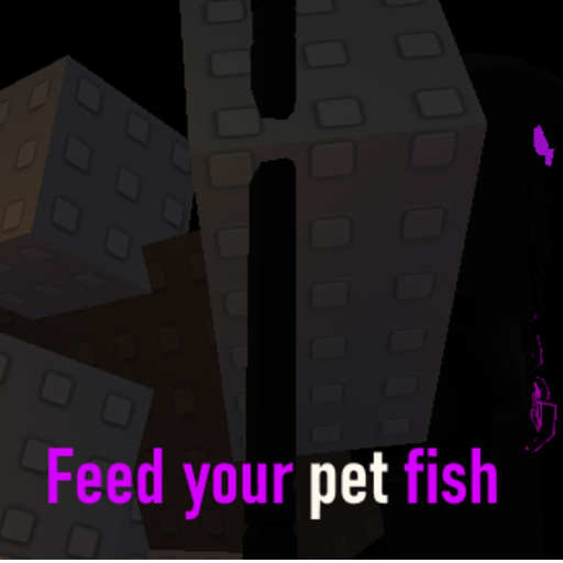 Feed your pet fish [LEGACY]