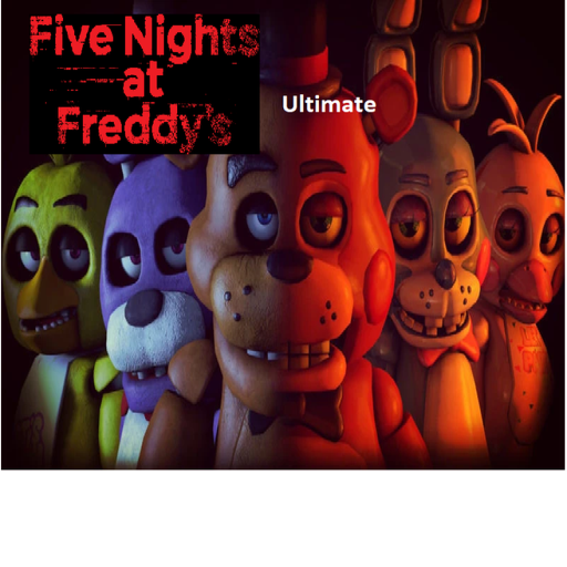 Fnaf Ultimate!