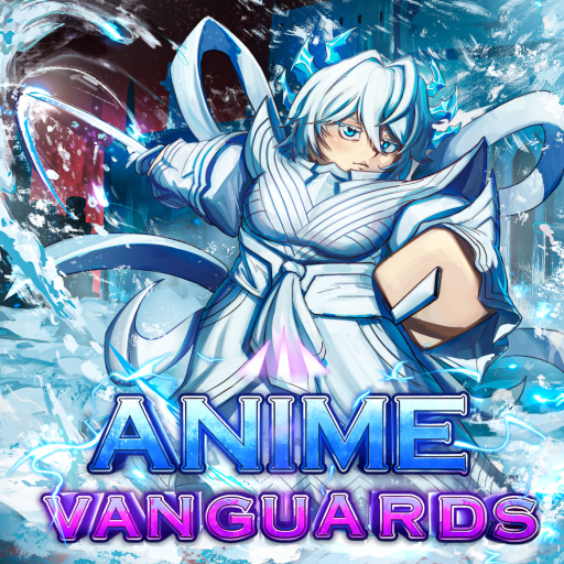 [❄️WINTER❄️] Anime Vanguards