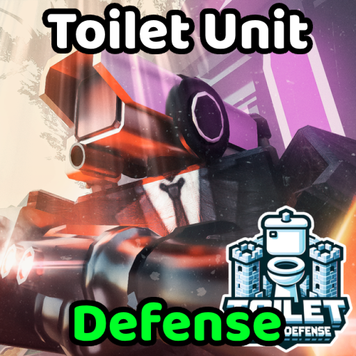 [Fixed]Toilet Unit Defense