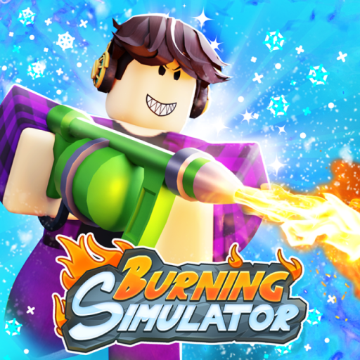🔥Burning Simulator🧯