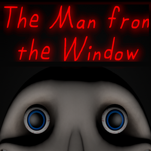 The Man From the Window [DEMO]