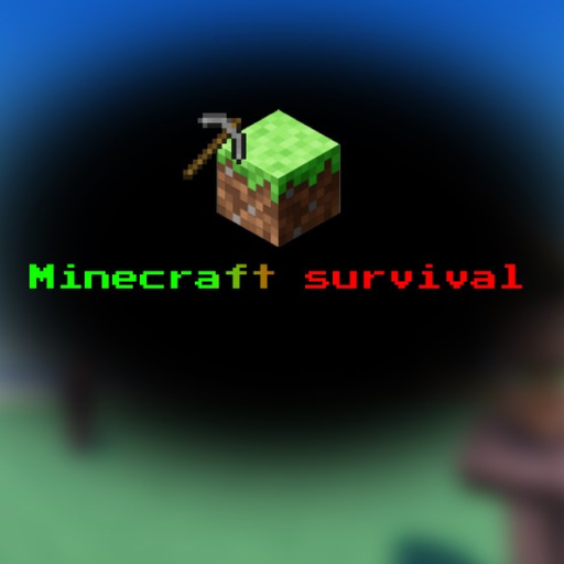 Minecraft survival