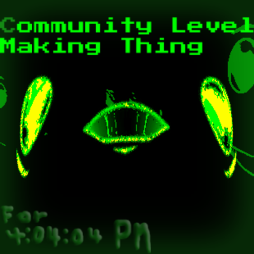 Community Level Making Thing