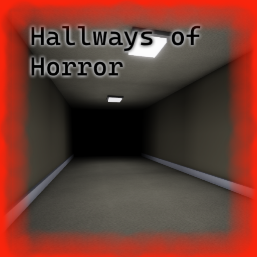 Hallways of Horror