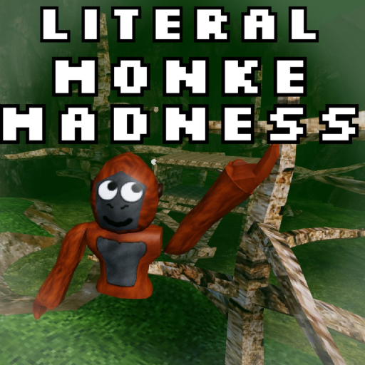 Literal Monke Madness
