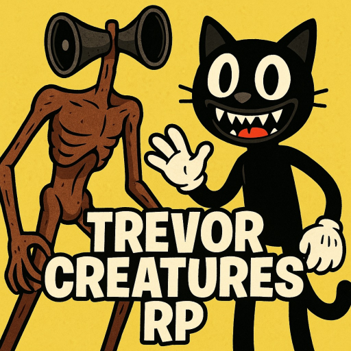 Trevor Creatures RP [FREE UGC]