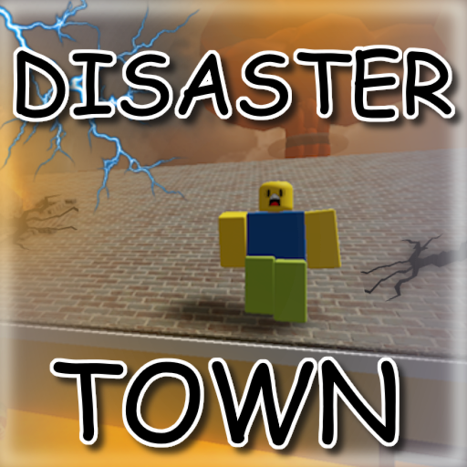 Disaster Town
