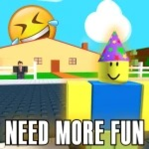 😃 NEED MORE FUN 😃