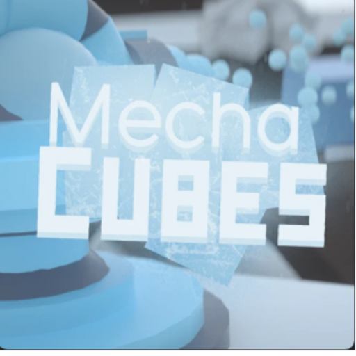 MechaCubes (NEW GAME)