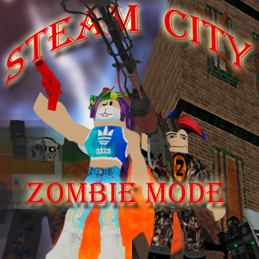 STEAM CITY: ZOMBIE MODE