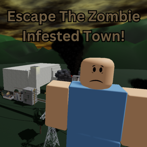 Escape The Zombie Infested Town Obby! (Short Obby)