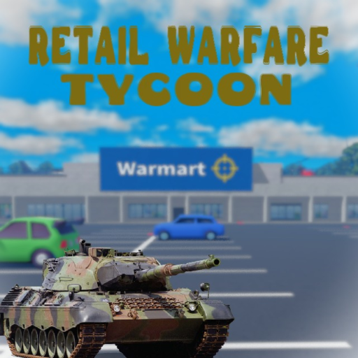 Retail Warfare Tycoon