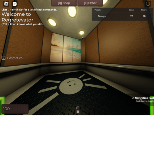 Chill In The Regretevator Elevator!