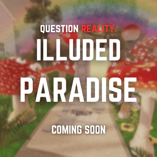 Illuded Paradise