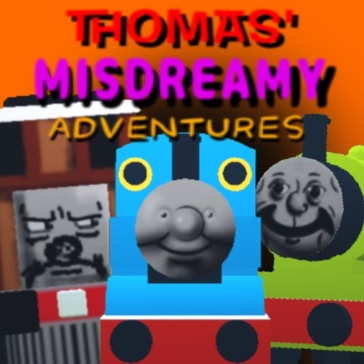 thomu's misdreamy adventures (BETA)