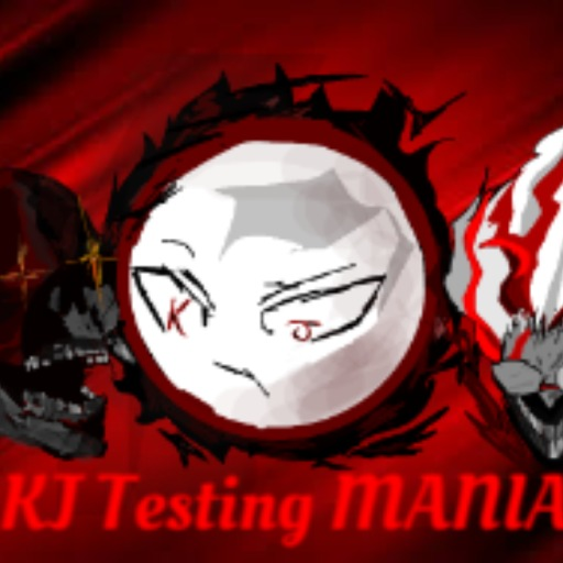 KJ Testing MANIA [NEW]