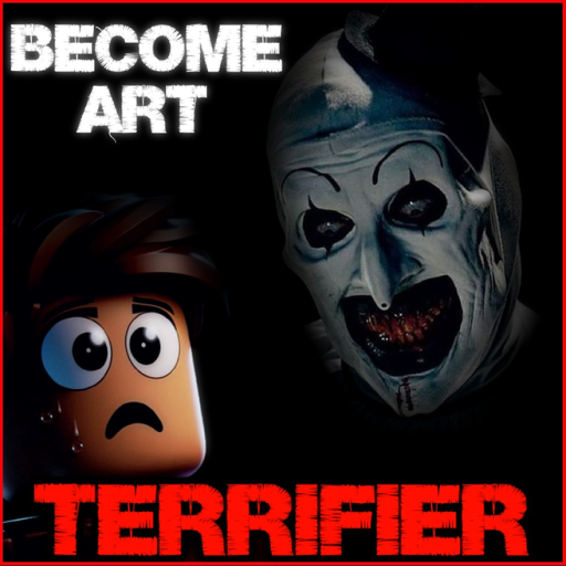 Terrifier (BECOME ART THE CLOWN) (UPDATE)